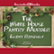 The White House Pantry Murder: Eleanor Roosevelt, Book 4 (Unabridged) audio book by Elliott Roosevelt