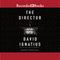 The Director (Unabridged) audio book by David Ignatius