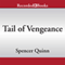 Tail of Vengeance: A Chet and Bernie Mystery eShort Story (Unabridged) audio book by Spencer Quinn