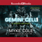 Gemini Cell: A Shadow Ops Novel (Unabridged) audio book by Myke Cole
