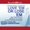 Love 'Em or Lose 'Em, Fifth Edition: Getting Good People to Stay (Unabridged)