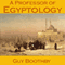 A Professor of Egyptology (Unabridged) audio book by Guy Boothby