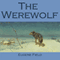 The Werewolf (Unabridged) audio book by Eugene Field