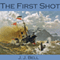 The First Shot (Unabridged) audio book by J. J. Bell