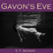 Gavon's Eve (Unabridged) audio book by E. F. Benson
