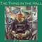 The Thing in the Hall (Unabridged) audio book by E. F. Benson