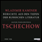 Tschechow. Berichte aus den Tiefen der Russischen Literatur audio book by Wladimir Kaminer