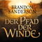 Der Pfad der Winde (Die Sturmlicht-Chroniken 1.2) audio book by Brandon Sanderson