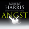 Angst audio book by Robert Harris