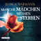 Manche Mdchen mssen sterben audio book by Jessica Warman