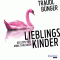 Lieblingskinder audio book by Traudl Bnger