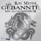 Die Gebannte (Die Alchimistin 3) audio book by Kai Meyer