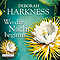 Wo die Nacht beginnt audio book by Deborah Harkness