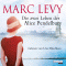 Die zwei Leben der Alice Pendelbury audio book by Marc Levy