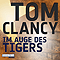 Im Auge des Tigers audio book by Tom Clancy