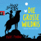 Die Groe Wildnis (Kester und die Tiere 1) audio book by Piers Torday
