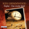 Replay. Das zweite Spiel audio book by Ken Grimwood