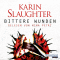 Bittere Wunden audio book by Karin Slaughter