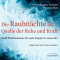 Die Rauhnchte als Quelle der Ruhe und Kraft. Zwlf Phantasiereisen fr mehr Energie im neuen Jahr audio book by Vera Griebert-Schrder, Franziska Muri