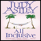All Inclusive (Unabridged) audio book by Judy Astley