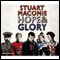 Hope and Glory: The Days That Made Britain (Unabridged) audio book by Stuart Maconie
