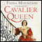 Cavalier Queen (Unabridged) audio book by Fiona Mountain