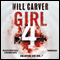 Girl 4 (Unabridged) audio book by Will Carver