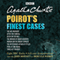 Poirot's Finest Cases: Eight Full-Cast BBC Radio Dramatisations audio book by Agatha Christie