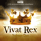 Vivat Rex: Volume One (Dramatisation): Landmark Drama from the BBC Radio Archive (Unabridged) audio book by William Shakespeare, Christopher Marlowe, Ben Jonson, Martin Jenkins