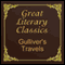 Gulliver's Travels (Unabridged) audio book by Jonathan Swift