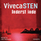 Inderst inde [Deep Down] (Unabridged) audio book by Viveca Sten