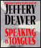 Speaking in Tongues audio book by Jeffery Deaver