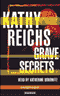 Grave Secrets (Unabridged) audio book by Kathy Reichs