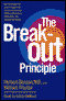 The Breakout Principle: Maximize Creativity, Athletic Performance, Productivity and Personal Well-Being audio book by Herbert Benson, M.D., and William Proctor
