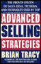Advanced Selling Strategies: The Proven System Practiced by Top Salespeople audio book by Brian Tracy