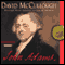 John Adams (Unabridged) audio book by David McCullough