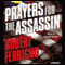 Prayers for the Assassin audio book by Robert Ferrigno