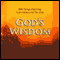 God's Wisdom: Bible Passages Exploring God's Guidance for Our Lives