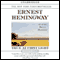 True at First Light: A Fictional Memoir (Unabridged) audio book by Ernest Hemingway