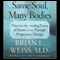 Same Soul, Many Bodies audio book by Brian L. Weiss