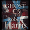 The Ghost Writer: A Novel audio book by Robert Harris