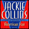 American Star audio book by Jackie Collins