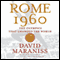 Rome 1960: The Olympics that Changed the World