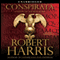 Conspirata: A Novel of Ancient Rome (Unabridged) audio book by Robert Harris