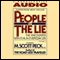 People of the Lie, Volume 2: The Hope for Healing Human Evil audio book by M. Scott Peck