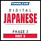 Japanese Phase 2, Unit 09: Learn to Speak and Understand Japanese with Pimsleur Language Programs audio book by Pimsleur