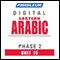 Arabic (East) Phase 2, Unit 15: Learn to Speak and Understand Eastern Arabic with Pimsleur Language Programs audio book by Pimsleur