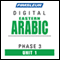 Arabic (East) Phase 3, Unit 01: Learn to Speak and Understand Eastern Arabic with Pimsleur Language Programs audio book by Pimsleur