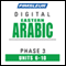 Arabic (East) Phase 3, Unit 06-10: Learn to Speak and Understand Eastern Arabic with Pimsleur Language Programs audio book by Pimsleur