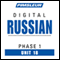 Russian Phase 1, Unit 18: Learn to Speak and Understand Russian with Pimsleur Language Programs audio book by Pimsleur